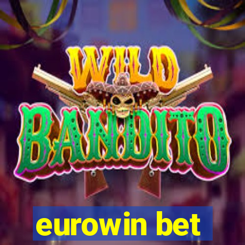 eurowin bet